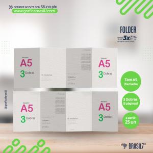 Folder A5 com 3 Dobras  A5 (fechado) | 50,9x20cm (aberto) 4x4 impressão F/V Sem enobrecimento 3 dobras  (8 páginas) 